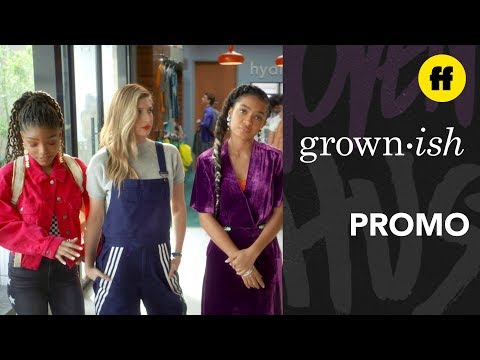 Grown-ish Season 2 (Promo 'You Better Work')