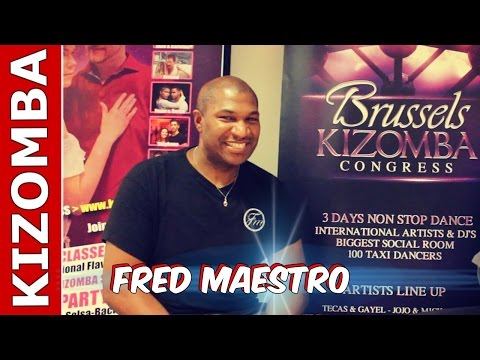 Kizomba is Unifying people around the world - Fred Meastro