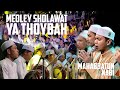 MEDLEY SHOLAWAT MERDU MAJLIS MAHABBATUN NABI