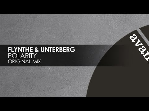 Flynthe & Unterberg - Polarity [Avanti]