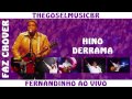 Fernandinho Derrama