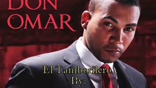 Don Omar-El Tamborilero