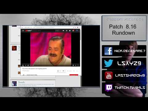 Patch 8.16 Rundown - Ask yourself why you produce better things in the toilet