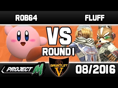 Rob64 (Kirby) VS Fluff (Sheik/Fox) | Gauntlet V Project M | Round 1