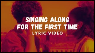 Singing Along for the First Time Music Video