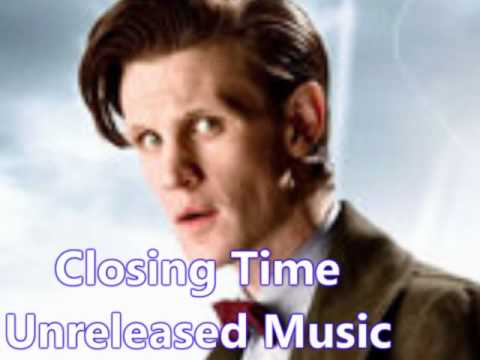 Doctor Who: Unreleased Music: Closing Time Suite.