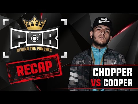 Chopper Recap vs Cooper - Behind The Punches POB LIVE 11 Oktober