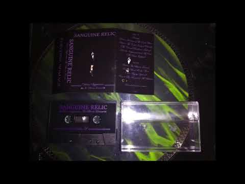Sanguine Relic - Divine Stygianism - The Bliss in Torment - Imprisonment Of My Soul