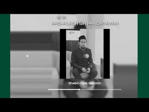 Sheikh Hadi ( PAGPUASA SIN PANGATAYAN )