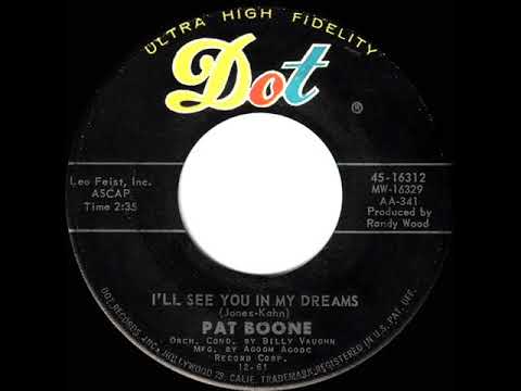 1962 HITS ARCHIVE: I’ll See You In My Dreams - Pat Boone