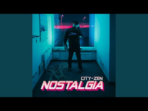 City-Zen Nostalgia