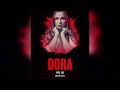 Dora Wiz Kayz Official Audio