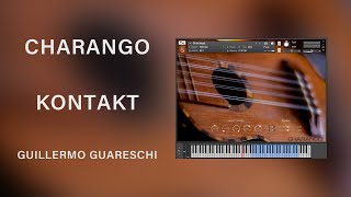 Video thumbnail for Charango // Kontakt // Guillermo Guareschi // Loot Audio by Loot Audio