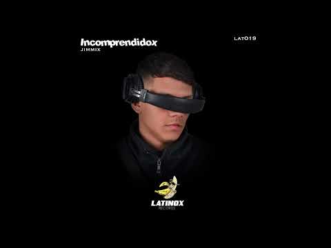 Jimmix - Incomprendidox