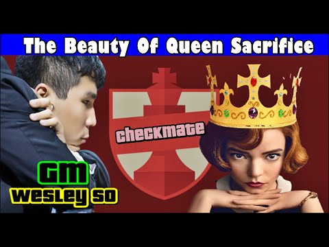 The Beauty of Queen Sacrifice by GM Wesley So