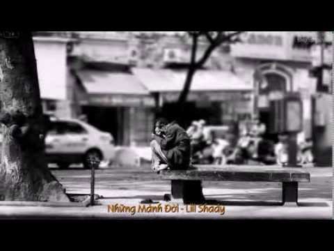[ Video Lyrics ] -Những Mảnh Đời - Lil' Shady