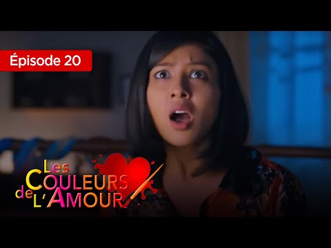 Les couleurs de l'amour  Ep 20 Série complète en Français