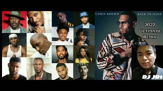 Chris Brown - Back to Sleep (DJ JD1 Ultimate Remix 2022)