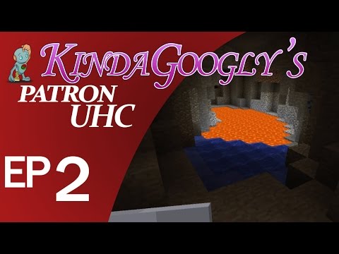 Kinda Googly's Patron UHC Round 2 - Ep 02 - Gold? Iron? PLEASE?!