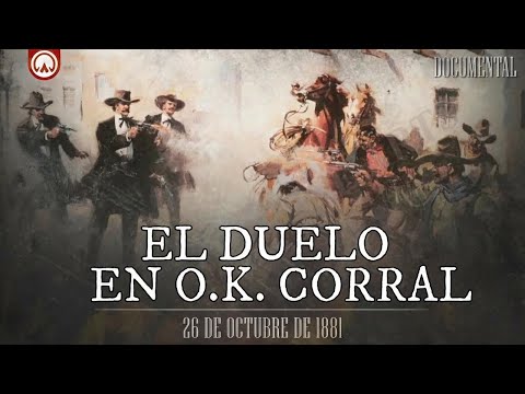 Duelo legendario en el O.K. Corral: El enfrentamiento más famoso del Viejo Oeste | Documental