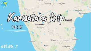 How we planed Karnataka trip  Route map  budget to