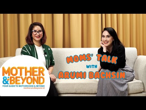 Moms' Talk with Arumi Bachsin: Jadi Artis dan Pejabat Sama-sama Enak, Tapi&hellip;