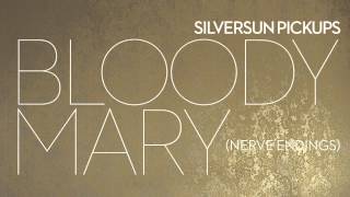 Silversun Pickups &quot;Bloody Mary (Nerve Endings)&quot; Audio