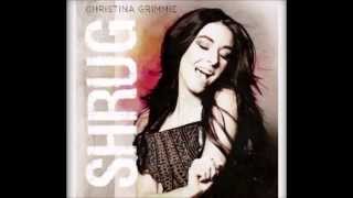 Christina Grimmie - &quot;Shrug&quot;  (OFFICIAL SONG)