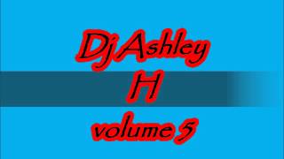 Dj Ashley H, volume 5, Scouse House
