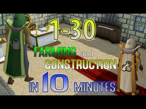 OSRS: 30 Farming AND Construction levels in 10 MINUTES