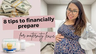 8 tips to financially prepare for maternity leave (California)