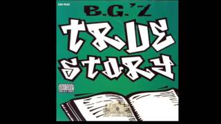 B.G.&#39;z - True Story