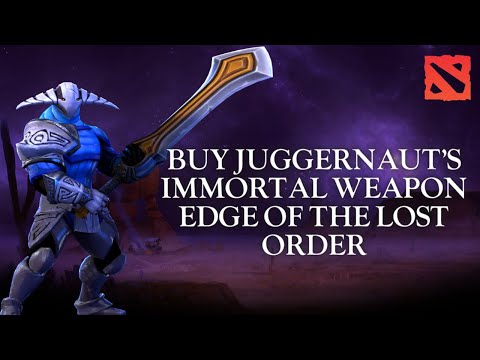 How to Buy Juggernaut’s Immortal Weapon Edge of the Lost Order in Dota 2 2024?