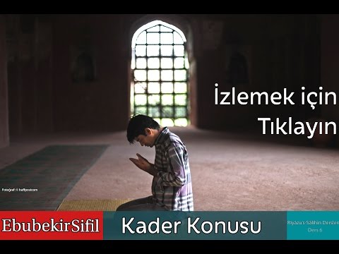 Ebubekir Sifil - Kader Konusu [Özel Ders]