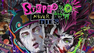 Stupid Never Dies
