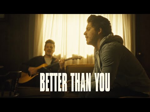 Video thumbnail for Better Than You