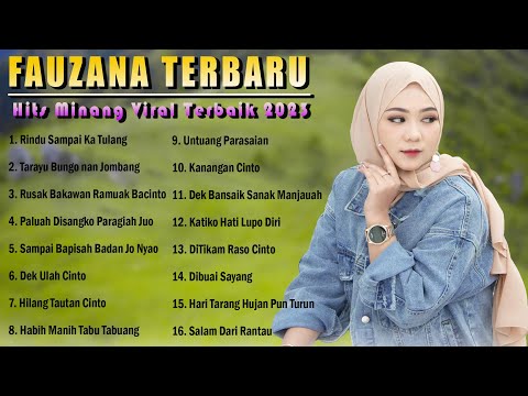 Fauzana - Rindu Sampai Ka Tulang ~ Lagu Pop Minang Full Album Dan Terpopuler 2023 Enak Didengar