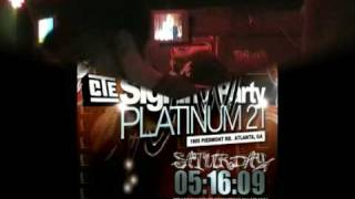 JW THE C.T.E SIGNING PARTY SATURDAY NIGHT AT PLATINUM 21.