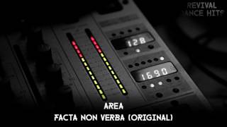 Area - Facta Non Verba (Original) [HQ]