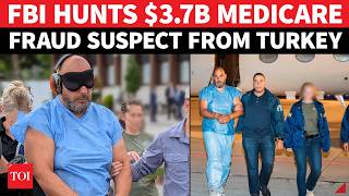 ‘AMERICA WANTED HIM’: FBI Nabs $3.7 Bn Medicare Fraud Suspect In Turkey | Ibrahim Khaldoon Hilmi