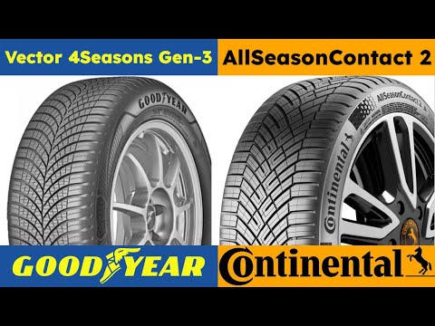 Goodyear Vector 4Seasons Gen 3 vs Continental AllSeasonContact 2