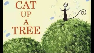 STORYTIME | CAT UP A TREE