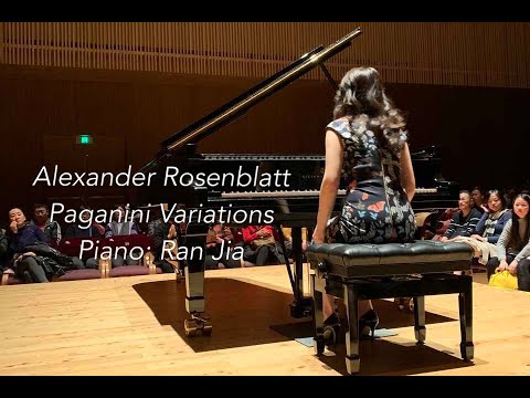 Ran Jia plays Alexander Rosenblatt Paganini Variations