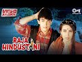 Raja Hindustani Video Jukebox Aamir Khan Karisma Kapoor 90 S Hindi Romantic Songs