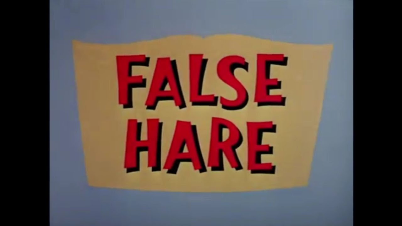 Bugs Bunny - False Hare (1964)