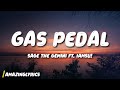 Sage The Gemini Gas Pedal Lyrics Ft Iamsu