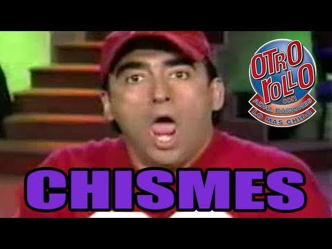 [MONOLOGO] Chismes / Adal Ramones