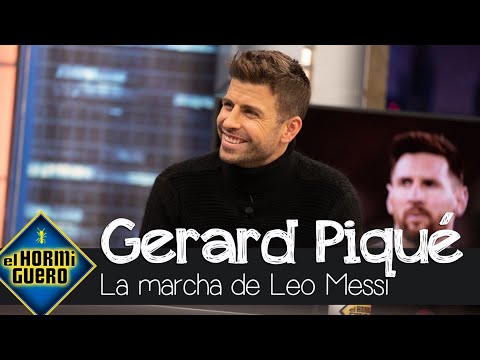 Gerard Piqué habla sobre la marcha de Leo Messi - El Hormiguero