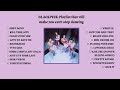 BLACKPINK Playlist That Will Make You Can T Stop Dancing