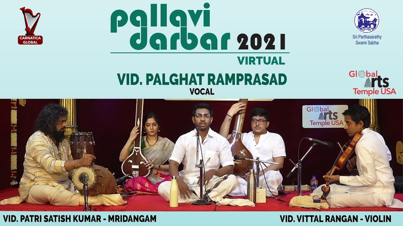 Pallavi Darbar 2021 - Palghat Ramprasad, Vittal Rangan, Patri Satish Kumar